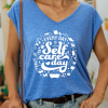Women’s Every Day Is Self-Care Day Good Vibes Cotton Tank Top
