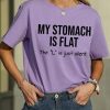 Women's My Stomach Is Flat The L Is Just Silent Funny Graphic Printing Text Letters Casual Loose Cotton T-Shirt