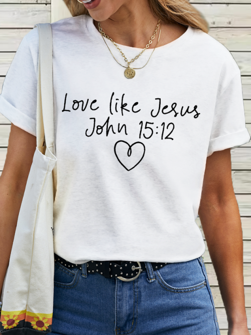 d1cc7543885bc920fa162252d8aab720-1 Women's Funny Word Dear Person Behind Me Love Like Jesus Simple T-Shirt